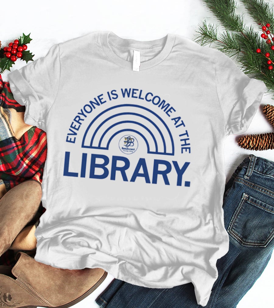 Bondurant Community Library Everyone Is Welcome At The Library Rainbow T-Shirt