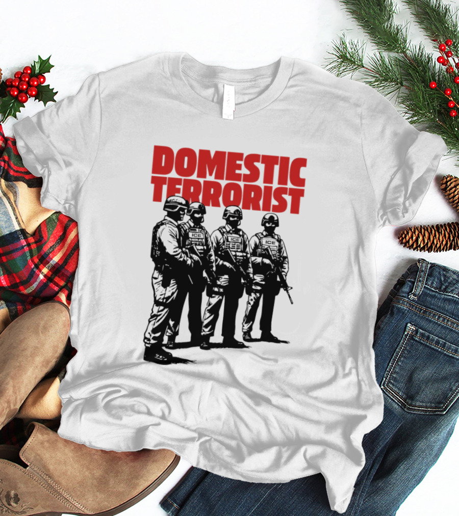 Domestic Terrorist Abolish ICE Tactical Units Silhouette Protest T-Shirt