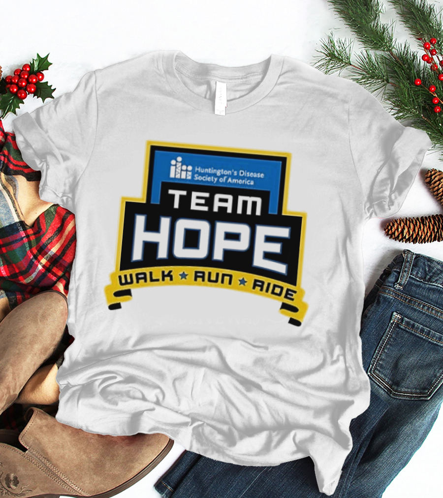 Team Hope Walk Run Ride Huntington's Disease Society Of America T-Shirt