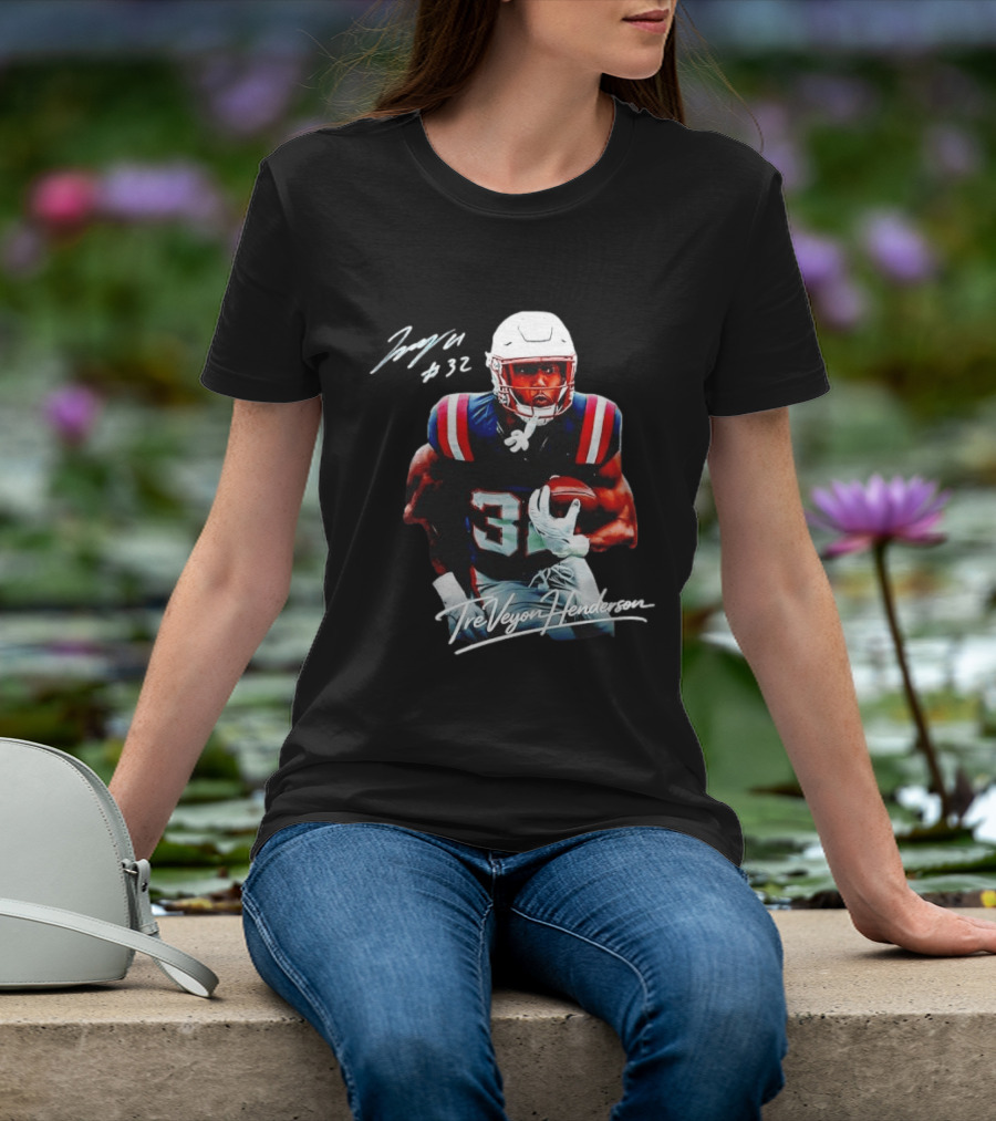 TreVeyon Henderson Autograph Edition New England Patriots 32 Football T-Shirt