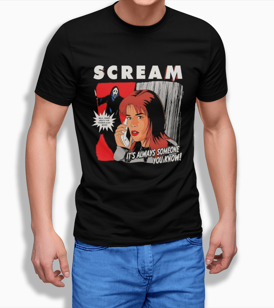 Scream It's Always Someone You Know Hello Sidney What's Your Favorite Scary Movie T-Shirt