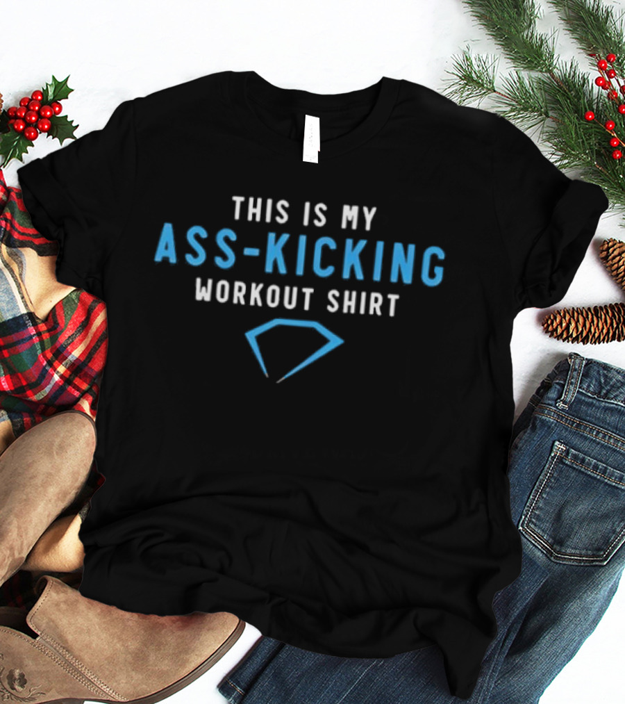 This Is My Ass Kicking Workout T-Shirt