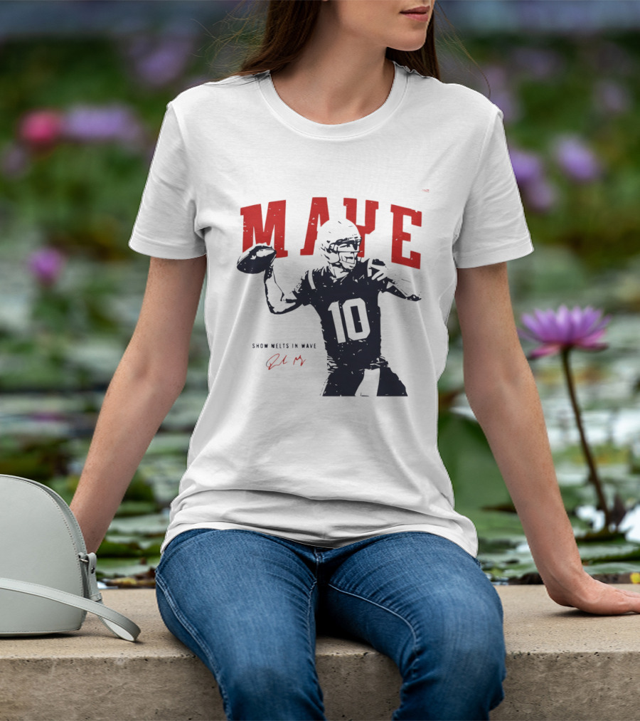 Drake Maye 10 New England Patriots Snow Melts In Wave T-Shirt