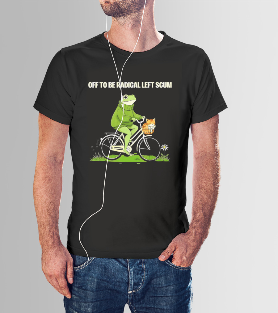 OFF TO BE RADICAL LEFT SCUM Frog Riding Bicycle With Cat In Basket T-Shirt
