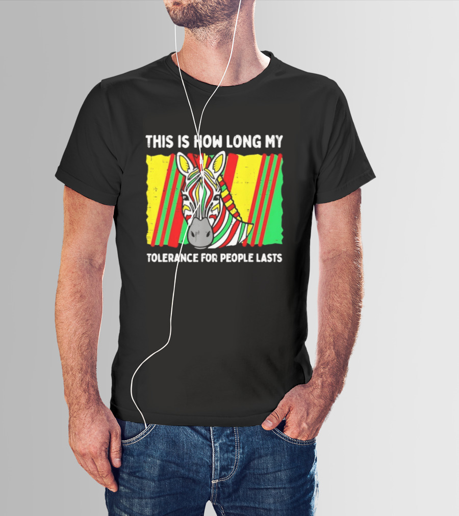 This Is How Long My Tolerance For People Lasts Fruit Stripe Gum Zebra T-Shirt