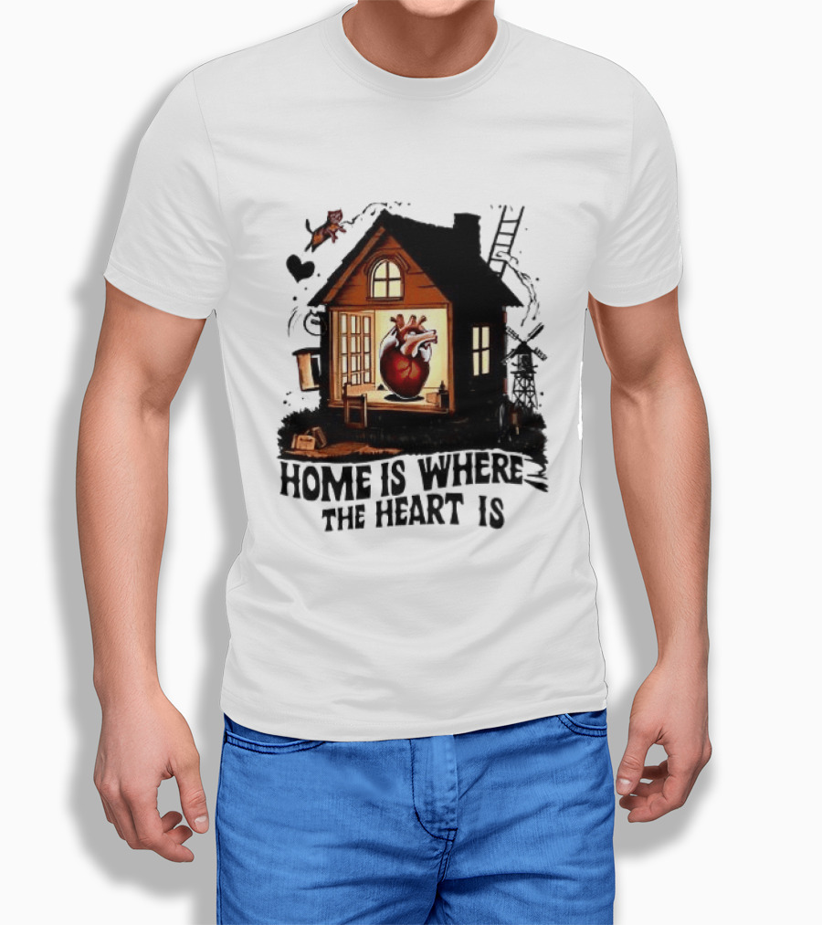 Home Is Where The Heart Is Heart In House With Ladder And Tools T-Shirt
