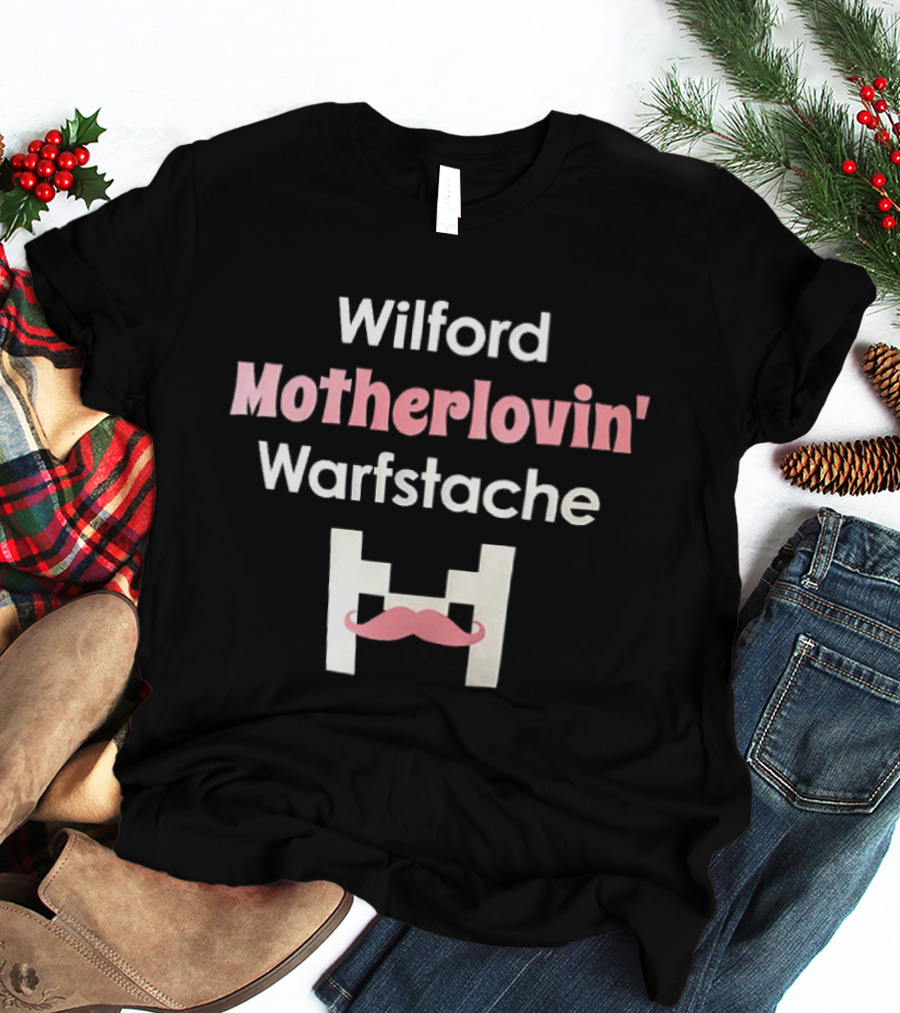 Wilford Motherlovin' Warfstache Pink Mustache T-Shirt