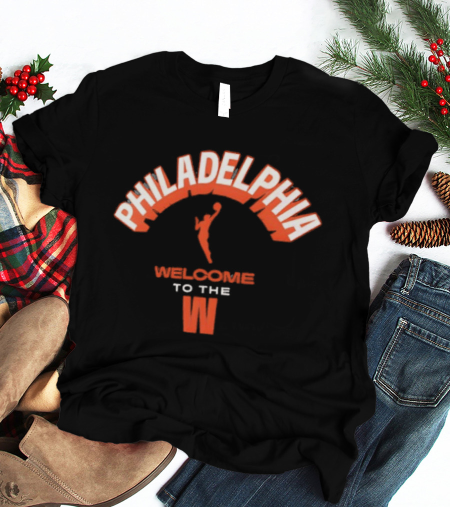 Philadelphia Welcomes To The WNBA Basketball Enthusiasts T-Shirt