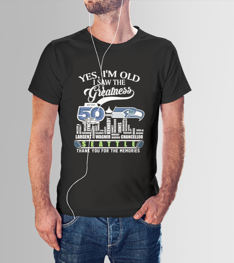 Seattle Seahawks 50th Anniversary Yes I'm Old I Saw The Greatness Skyline Thank You For The Memories T-Shirt