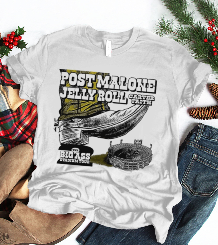 Post Malone Jelly Roll Carter Faith Big Ass Stadium Tour 2026 Dates T-Shirt