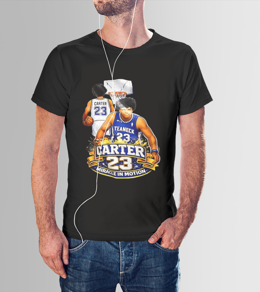 Carter 23 Teaneck Basketball Miracle In Motion T-Shirt