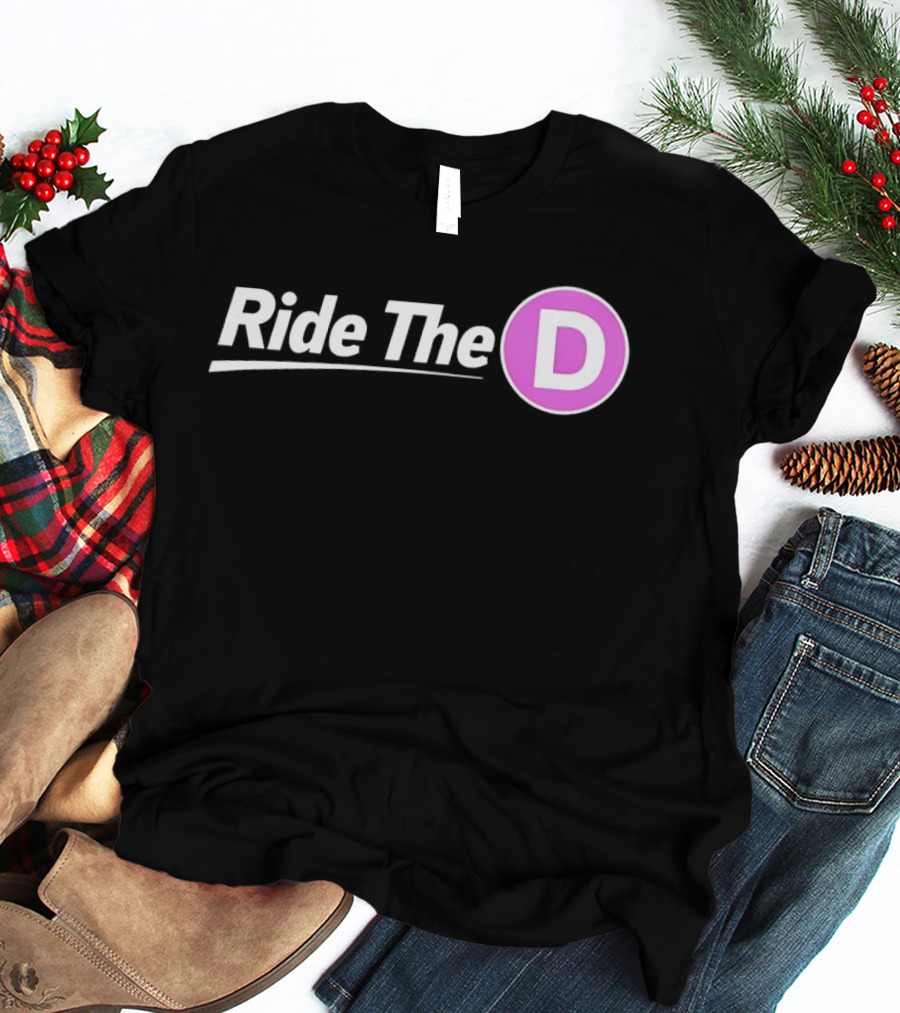 Ride The D Retro Urban Typography Bold Letter D T-Shirt