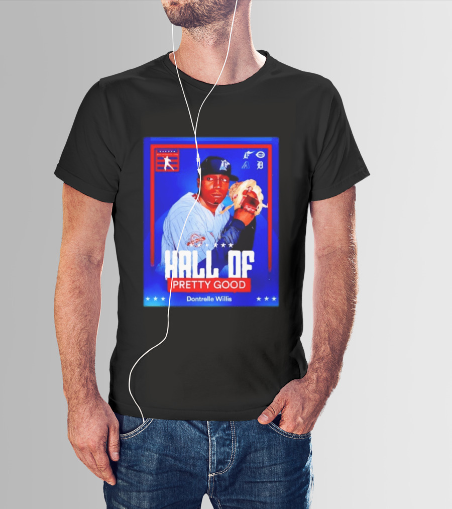 Hall Of Pretty Good Dontrelle Willis Detroit Tigers Baseball Card T-Shirt