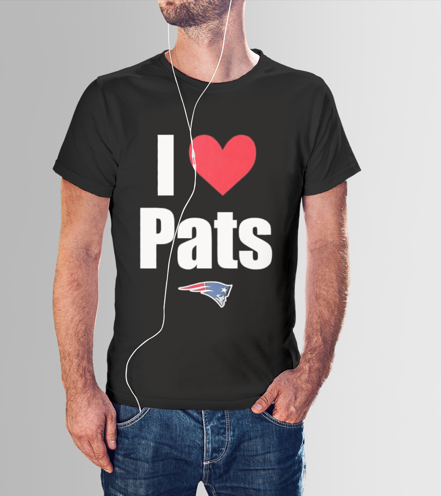 I Love Pats New England Patriots Fan Gear NFL Team Loyalty T-Shirt
