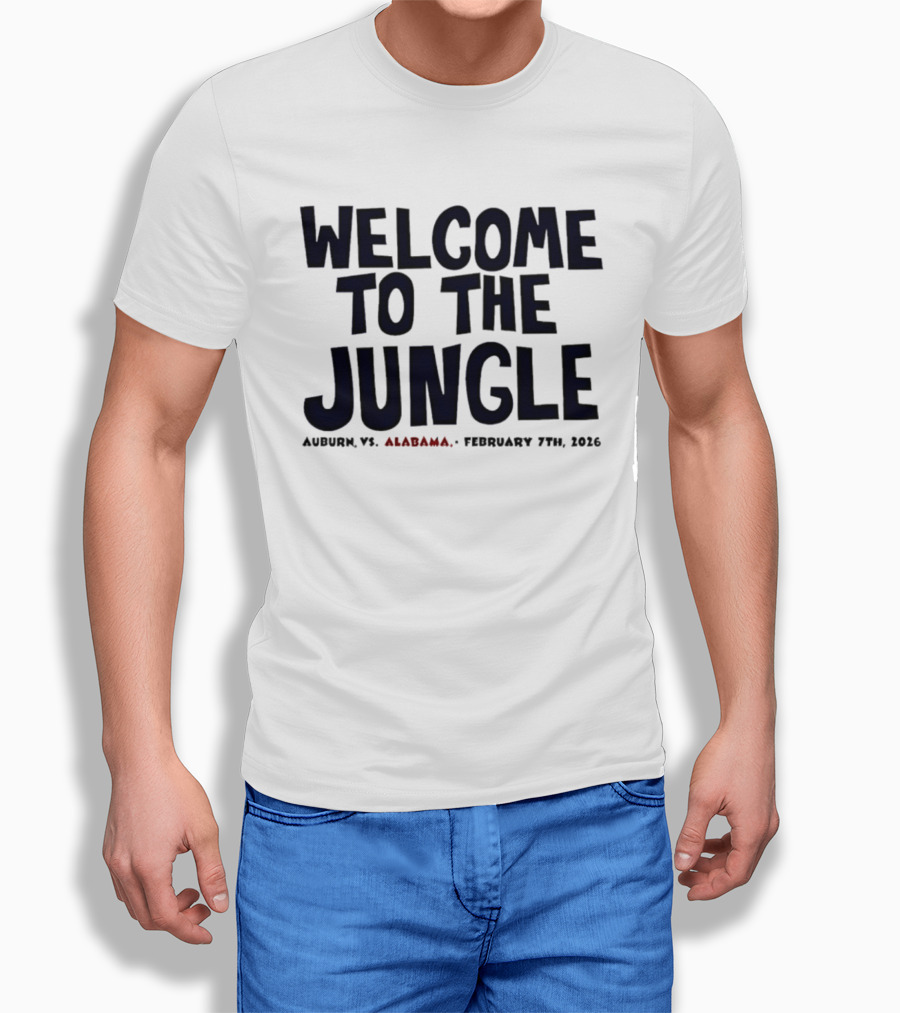 Auburn Vs Alabama Welcome To The Jungle February 7th 2026 Basketball Event T-Shirt