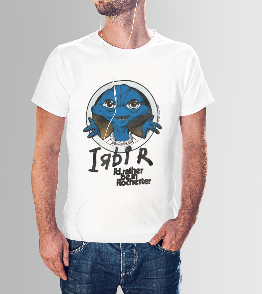 I'd Rather Be In Rochester E.T. Extra Terrestrial I R D I R T-Shirt