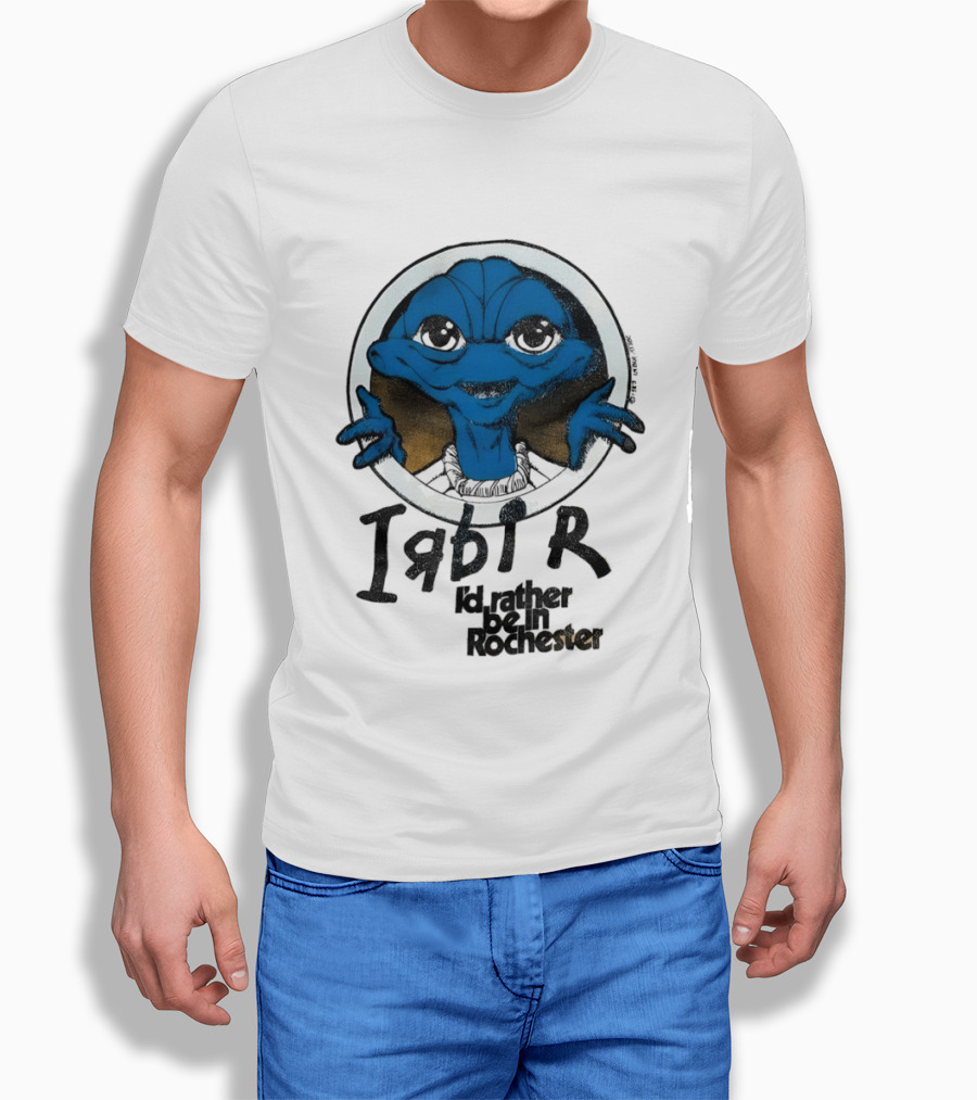 I'd Rather Be In Rochester E.T. Extra Terrestrial I R D I R T-Shirt
