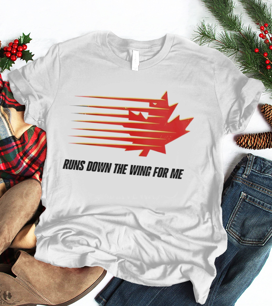 Runs Down The Wing For Me Red Streaks Maple Leaf T-Shirt