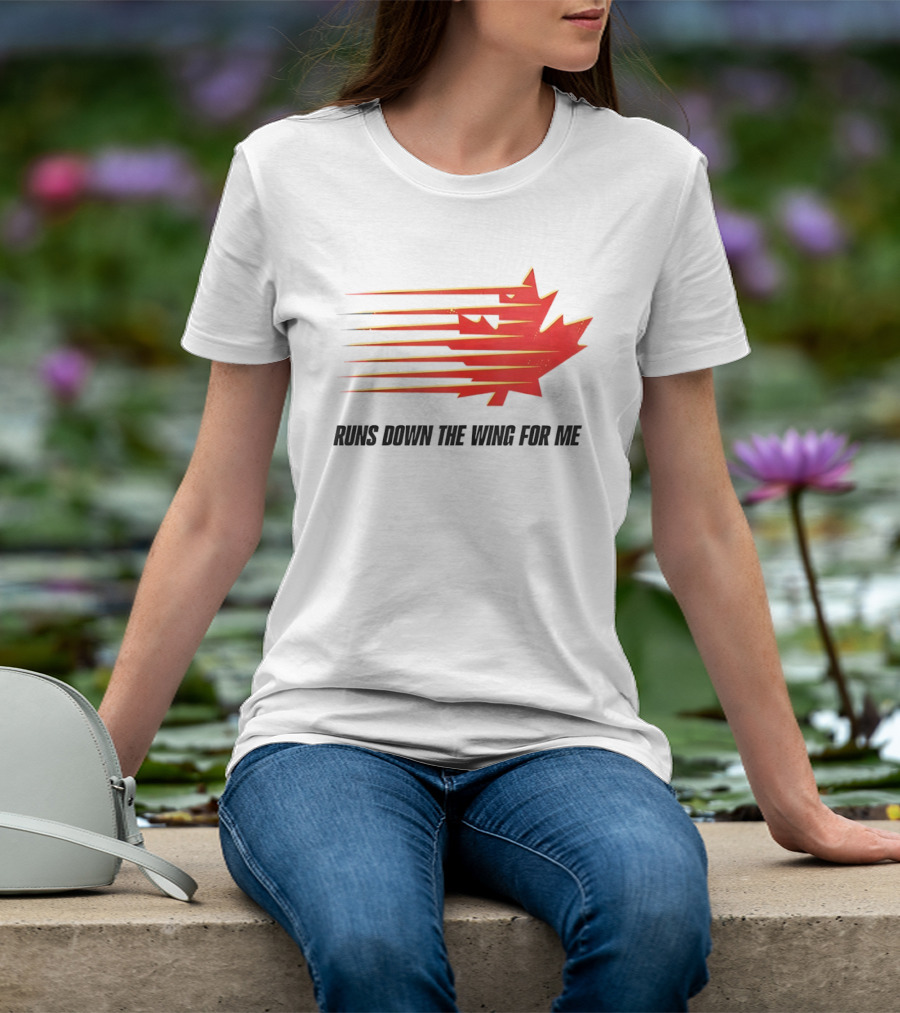Runs Down The Wing For Me Red Streaks Maple Leaf T-Shirt