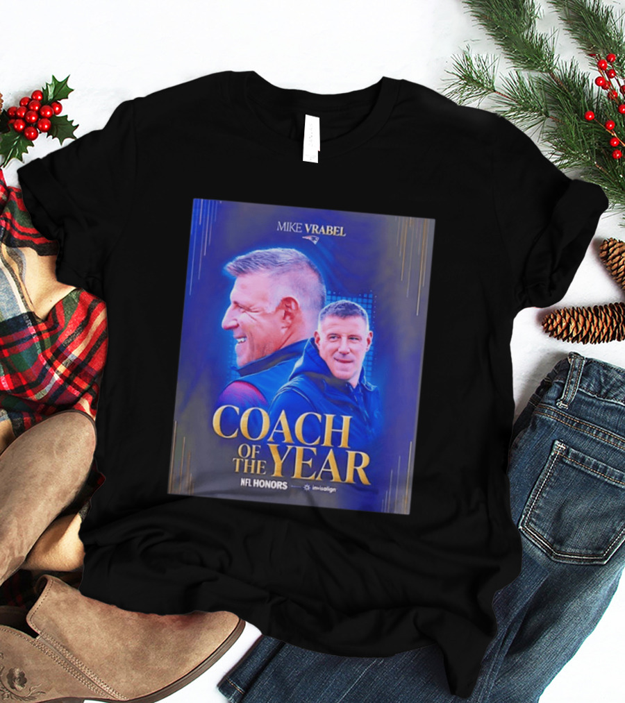 Mike Vrabel Coach Of The Year NFL Honors Patriots 2025 T-Shirt