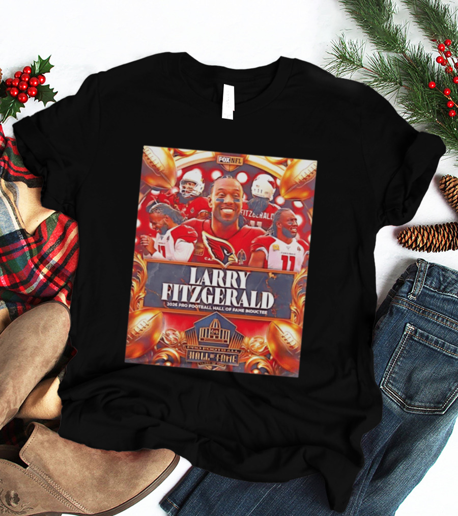 Larry Fitzgerald Arizona Cardinals 2026 Pro Football Hall Of Fame Inductee NFL T-Shirt