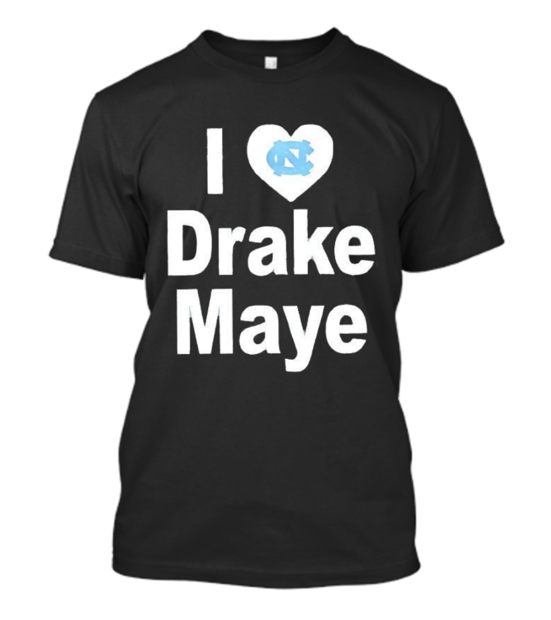 UNC Tar Heels I Love Drake Maye Heart T-Shirt
