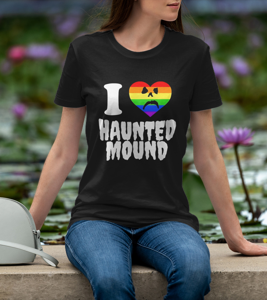 I Love Haunted Mound Rainbow Heart Face T-Shirt