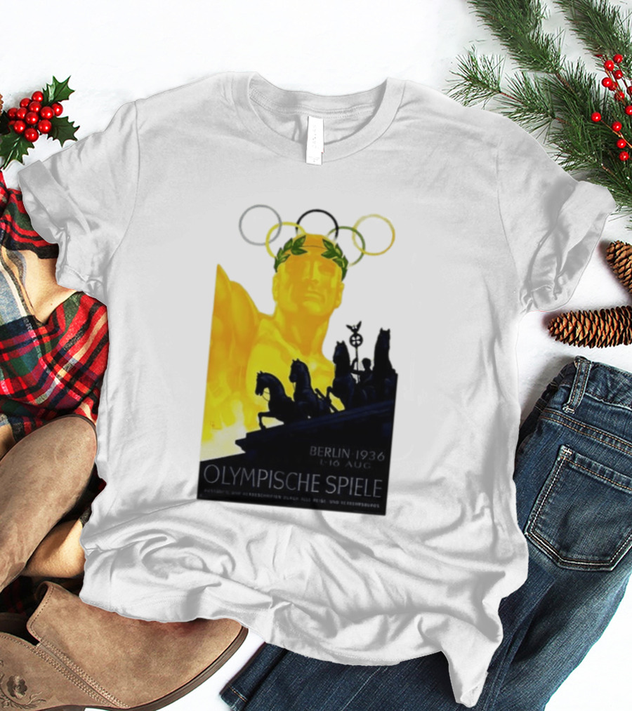 Berlin 1936 1 16 Aug Olympische Spiele Olympische Ringe Quadriga T-Shirt