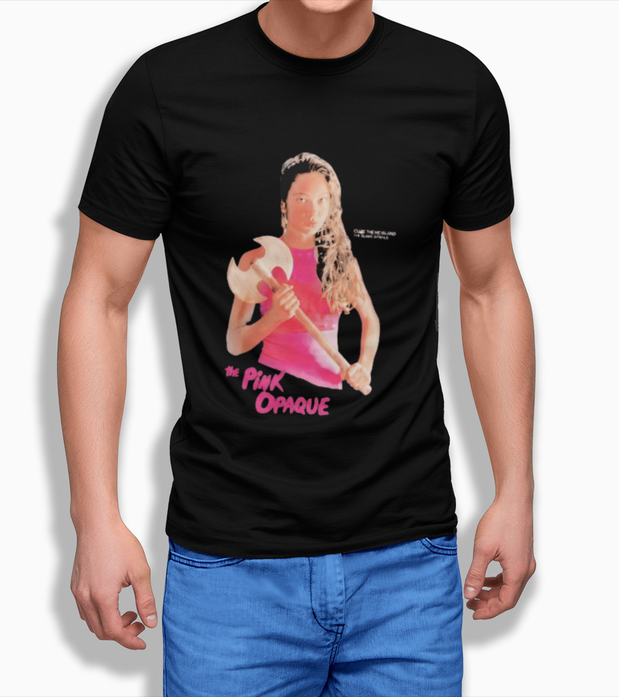 The Pink Opaque Woman Holding Axe T-Shirt