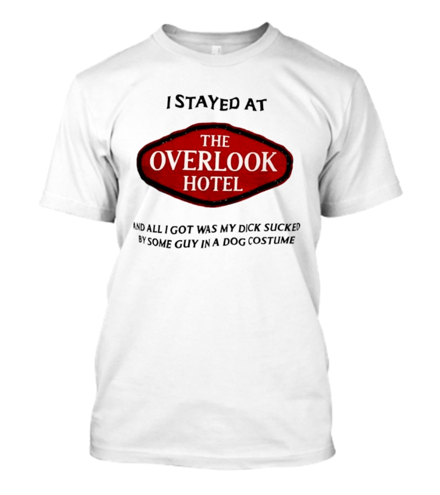 Overlook Hotel Experience Guy In Dog Costume T-Shirt