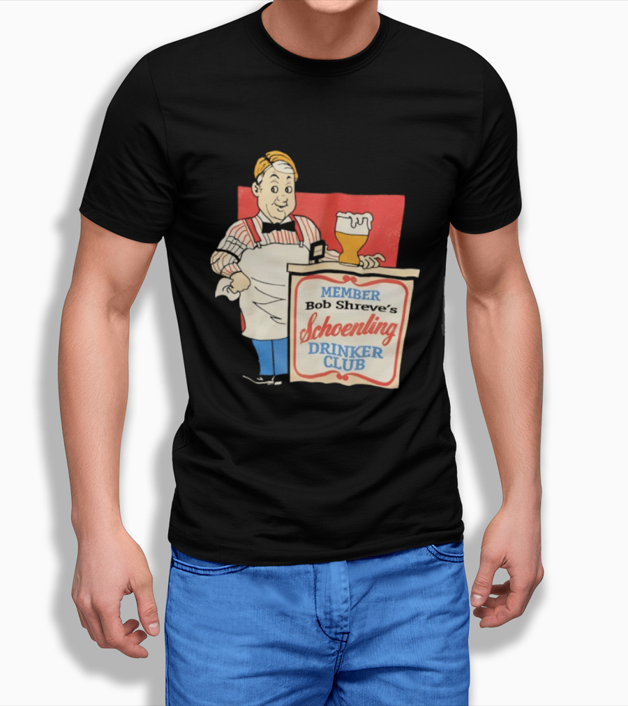 MEMBER Bob Shreve's Schoenling Drinker Club Beer T-Shirt