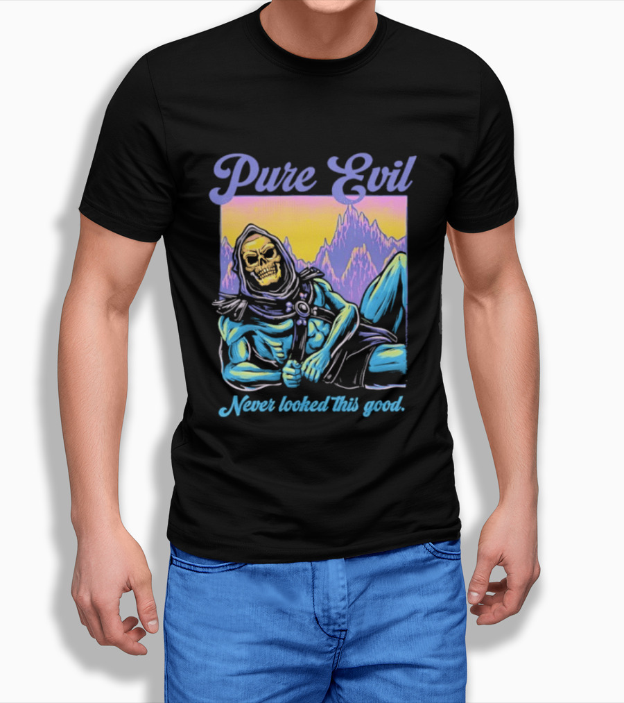 Pure Evil Skeleton Never Looked This Good T-Shirt