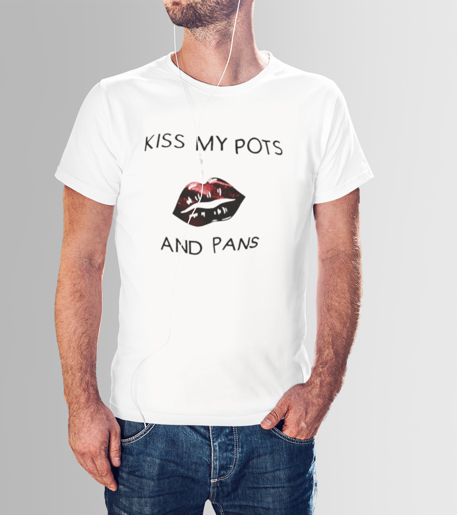 Kiss My Pots And Pans Red Lips T-Shirt