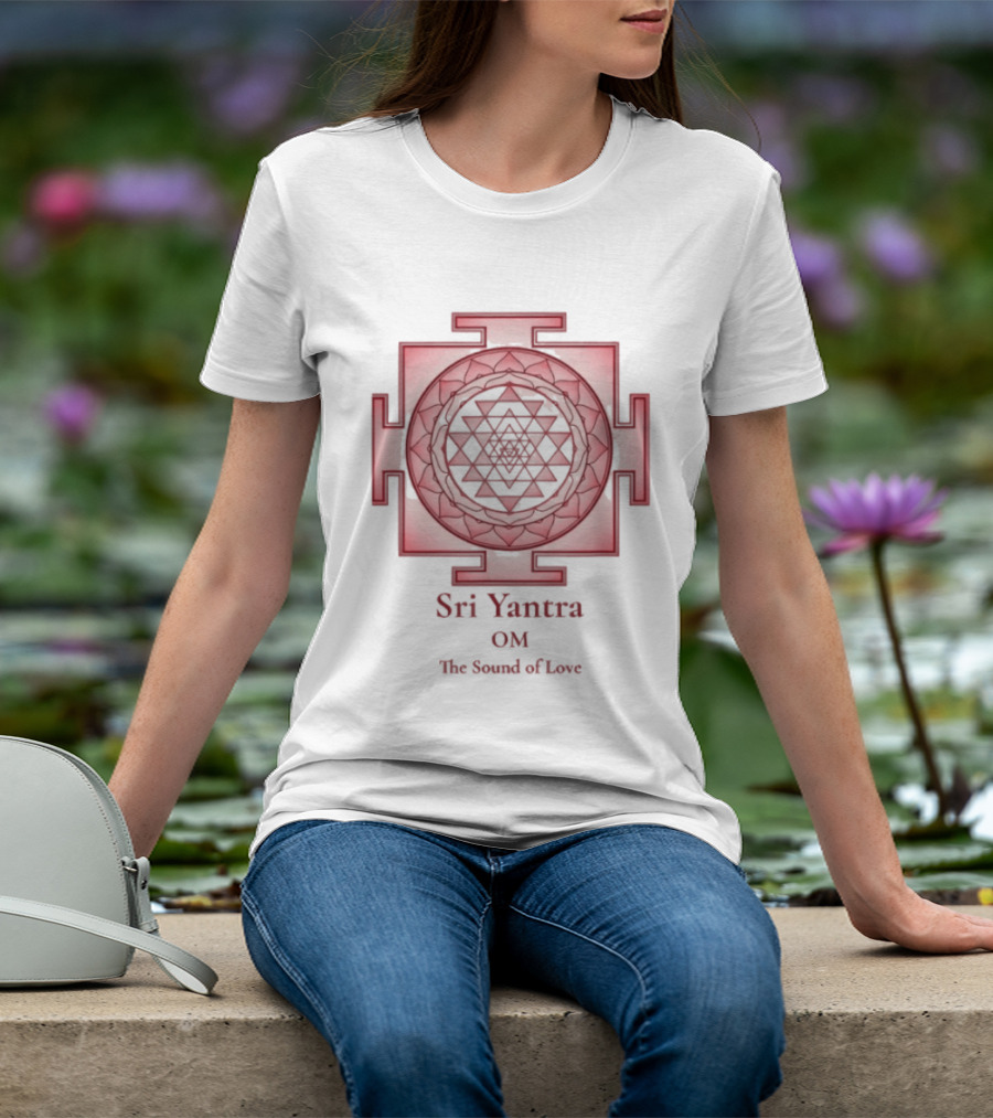Sri Yantra OM The Sound Of Love Mandala Sacred Geometry Spiritual T-Shirt