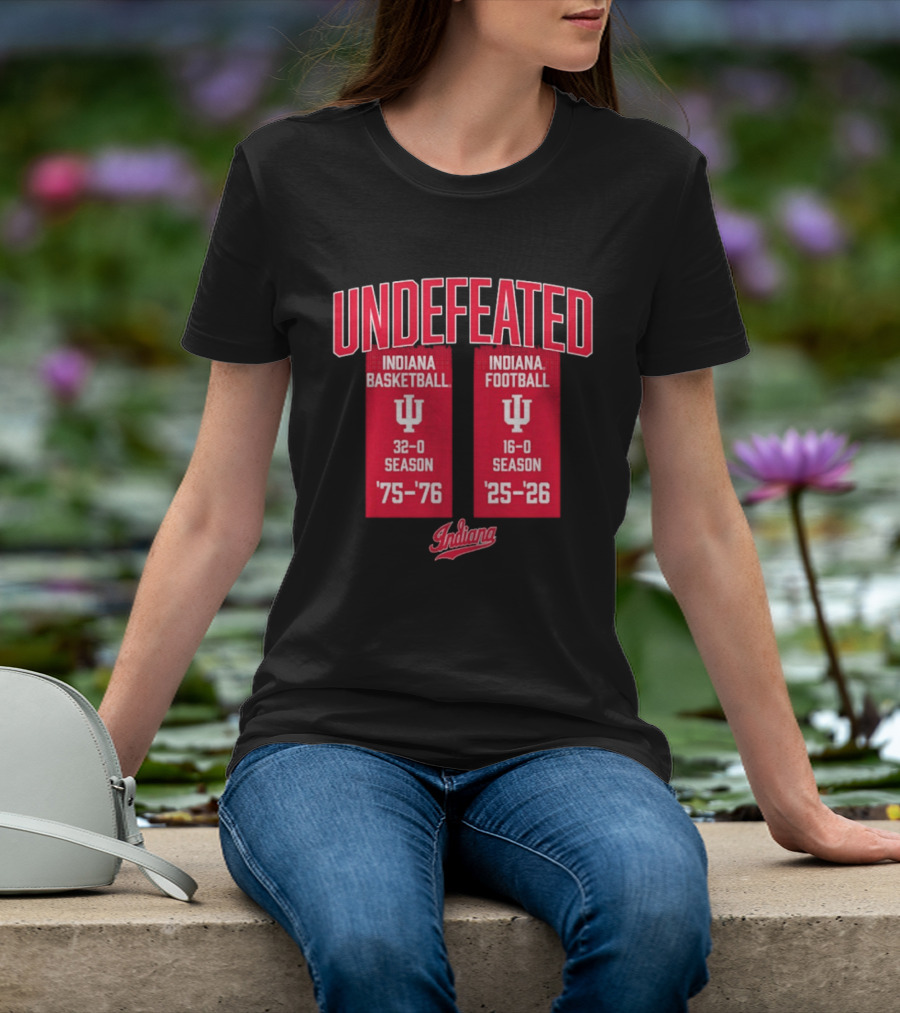 Indiana Hoosiers Undefeated 1975 76 Basketball And 1925 26 Football Seasons T-Shirt