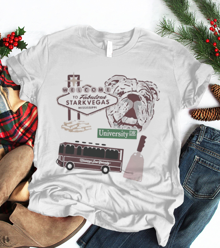 Welcome To Fabulous Stark Vegas Mississippi University DR Bulldog Trolley Cowbell T-Shirt