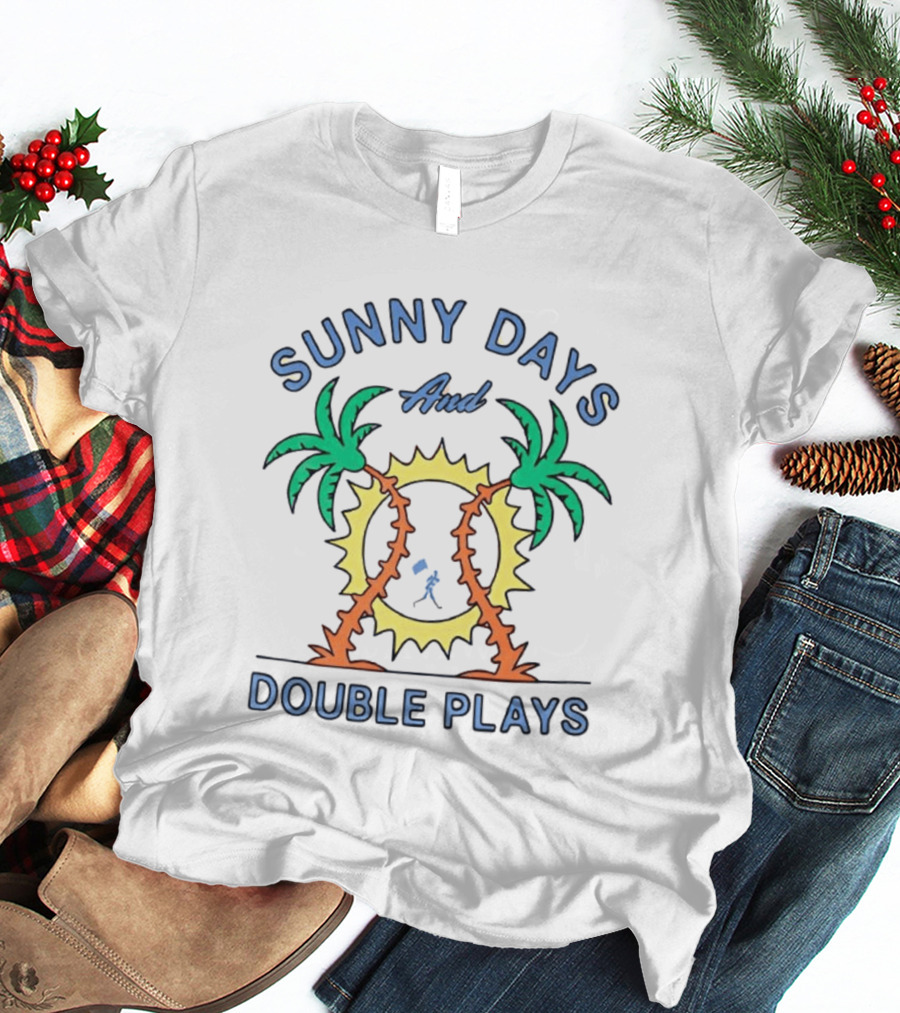 Sunny Days And Double Plays With Palm Trees And Sunshine T-Shirt