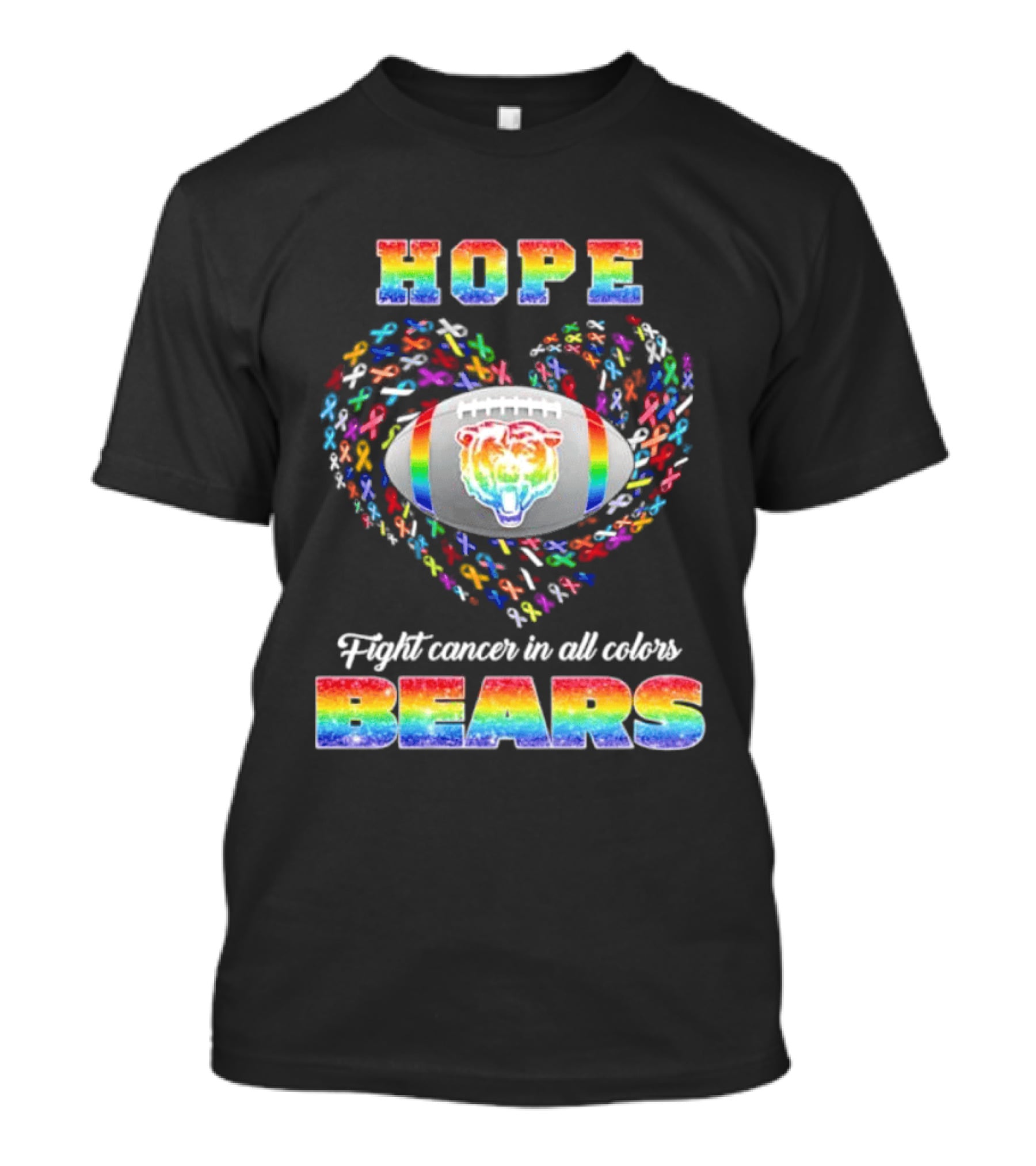Hope Fight Cancer In All Colors Bears Rainbow Football Pride T-Shirt