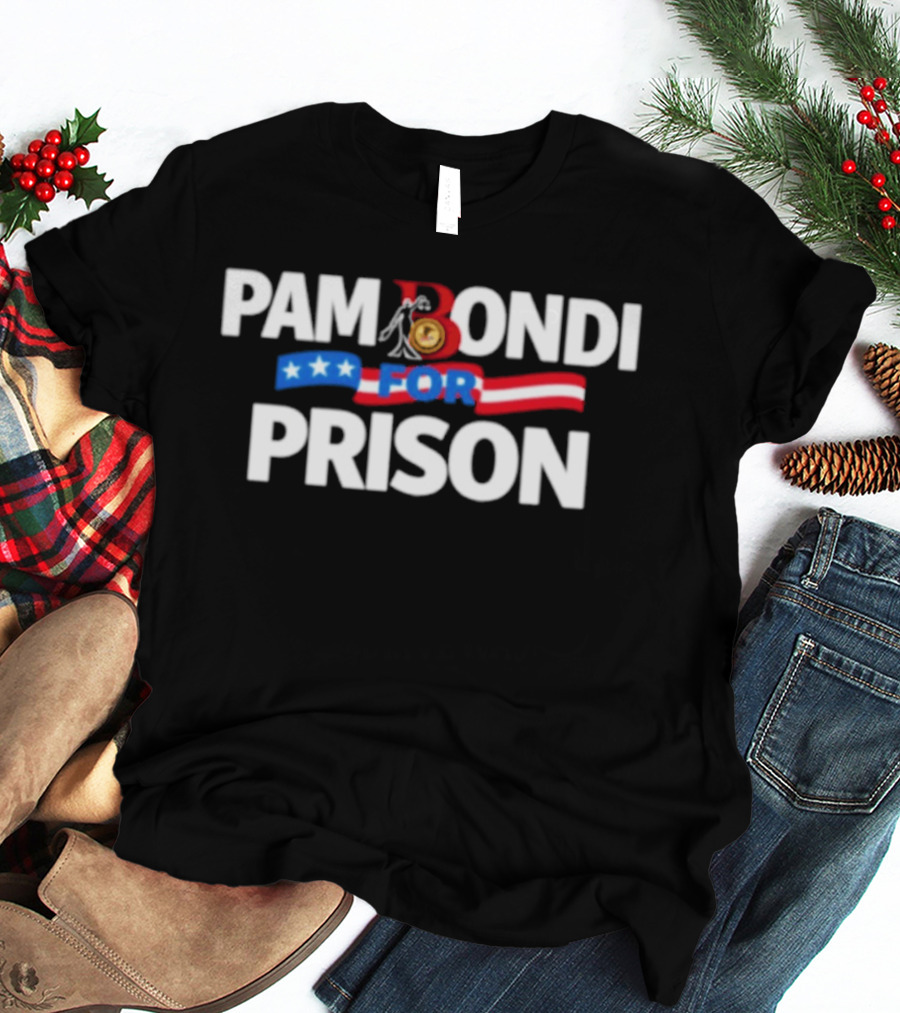Pam Bondi For Prison Protest Epstein Files USA Flag T-Shirt