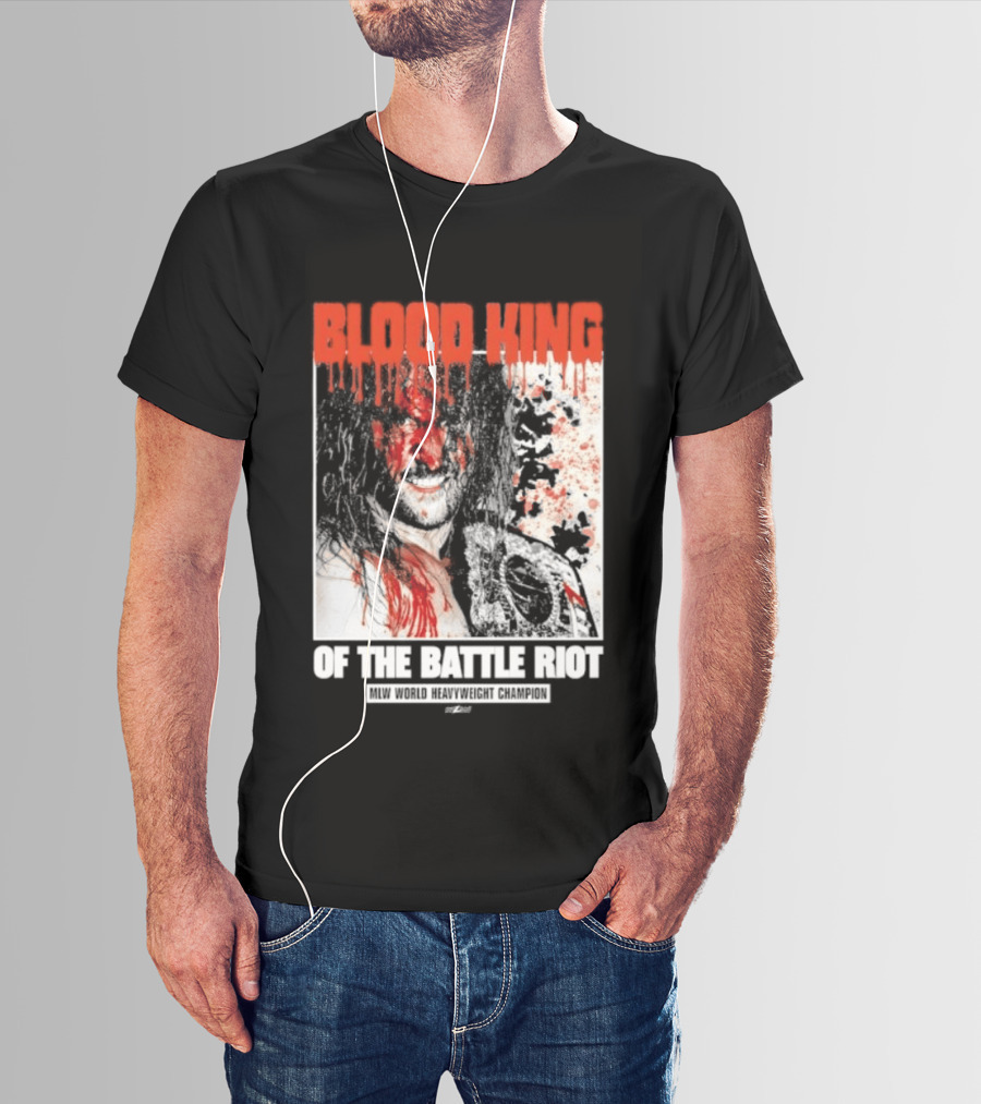 Blood King Of The Battle Riot Killer Kross T-Shirt