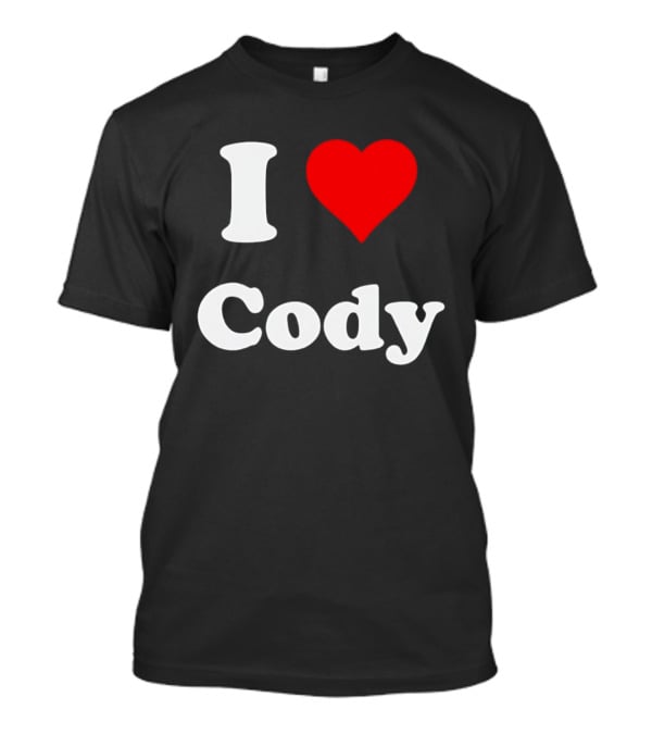 I Love Cody Heart T-Shirt