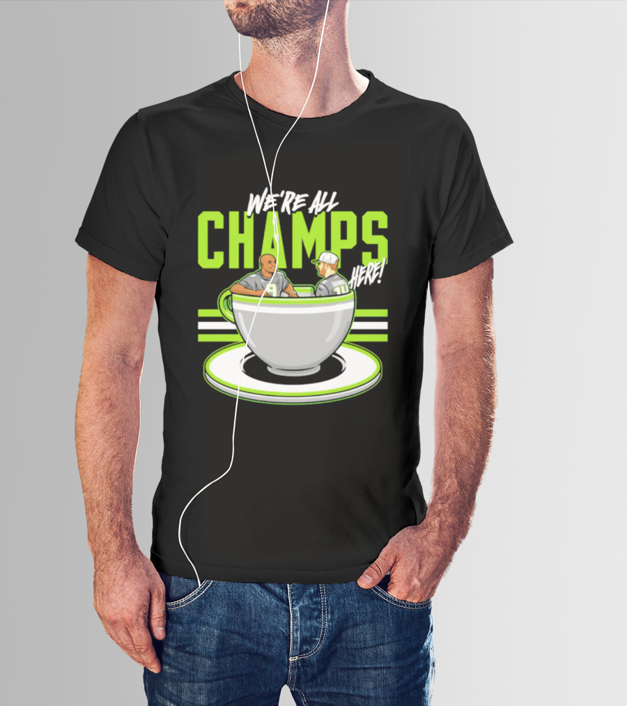 We're All Champs Here Kenneth Walker III Sam Darnold Seattle Tea Cup T-Shirt