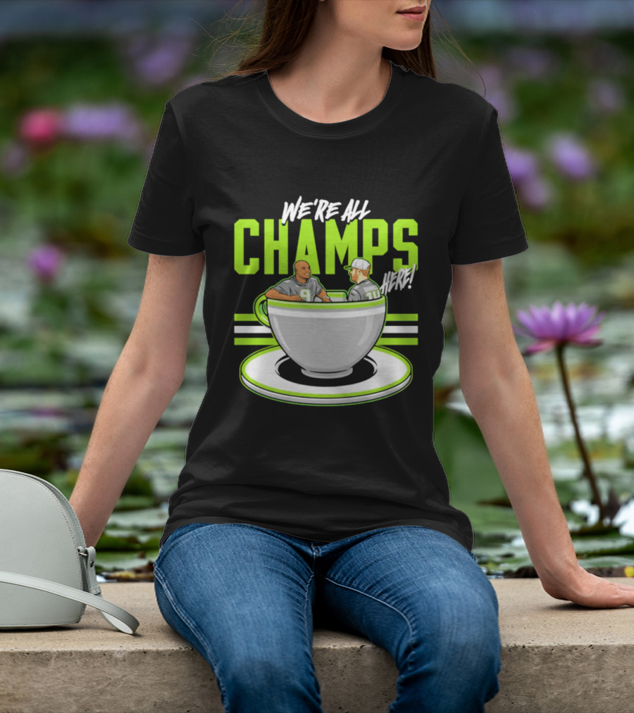 We're All Champs Here Kenneth Walker III Sam Darnold Seattle Tea Cup T-Shirt