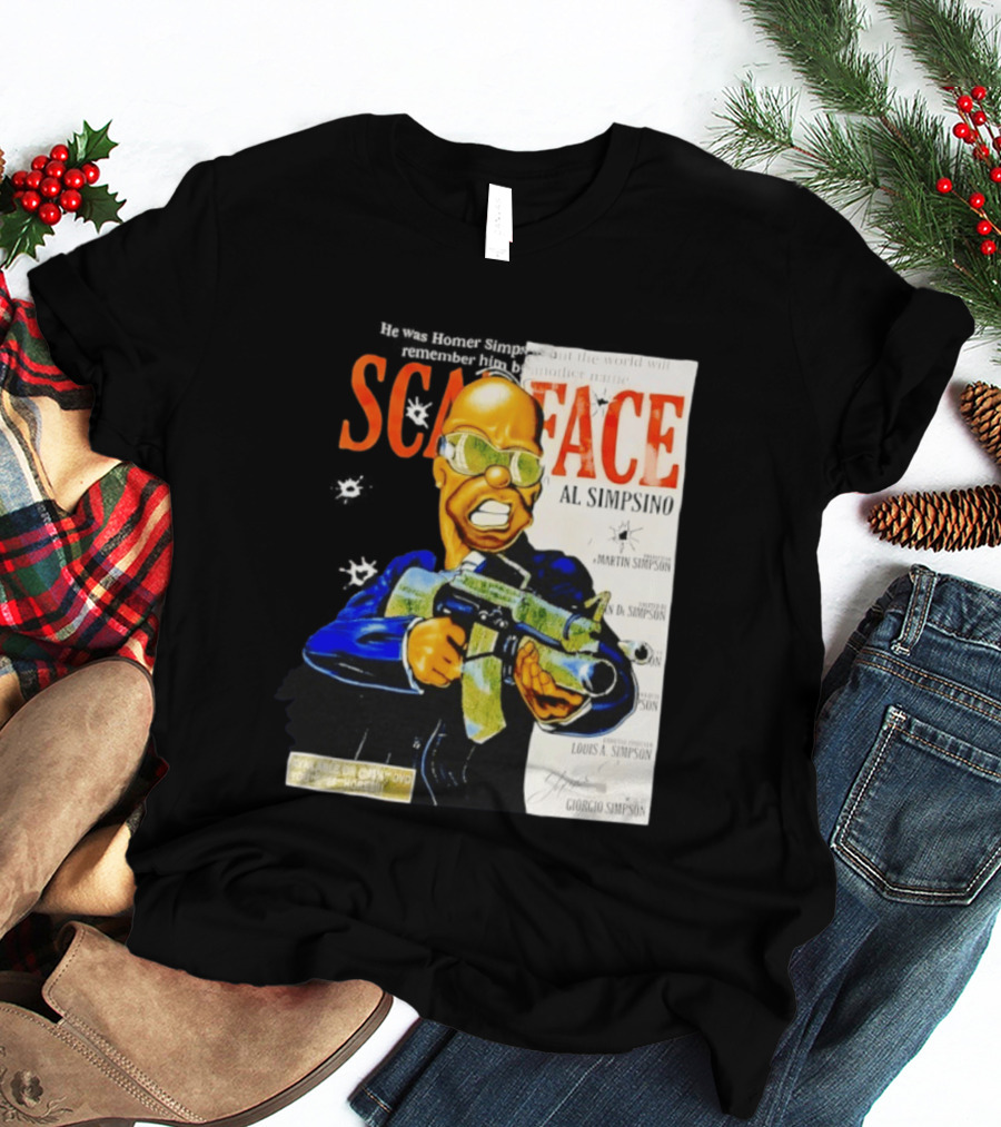 Scarface Al Simpsino Parody Available On DVD Reference T-Shirt