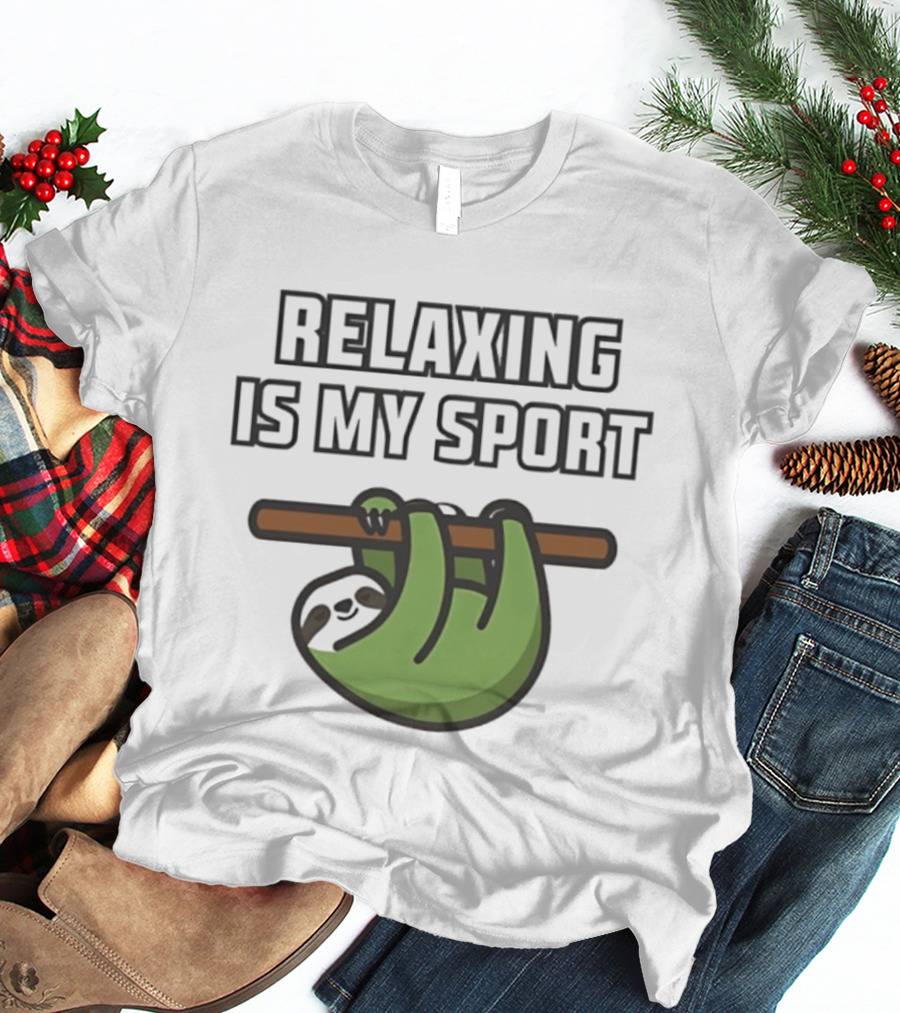 Relaxing Is My Sport Funny Sloth Hanging On Branch T-Shirt