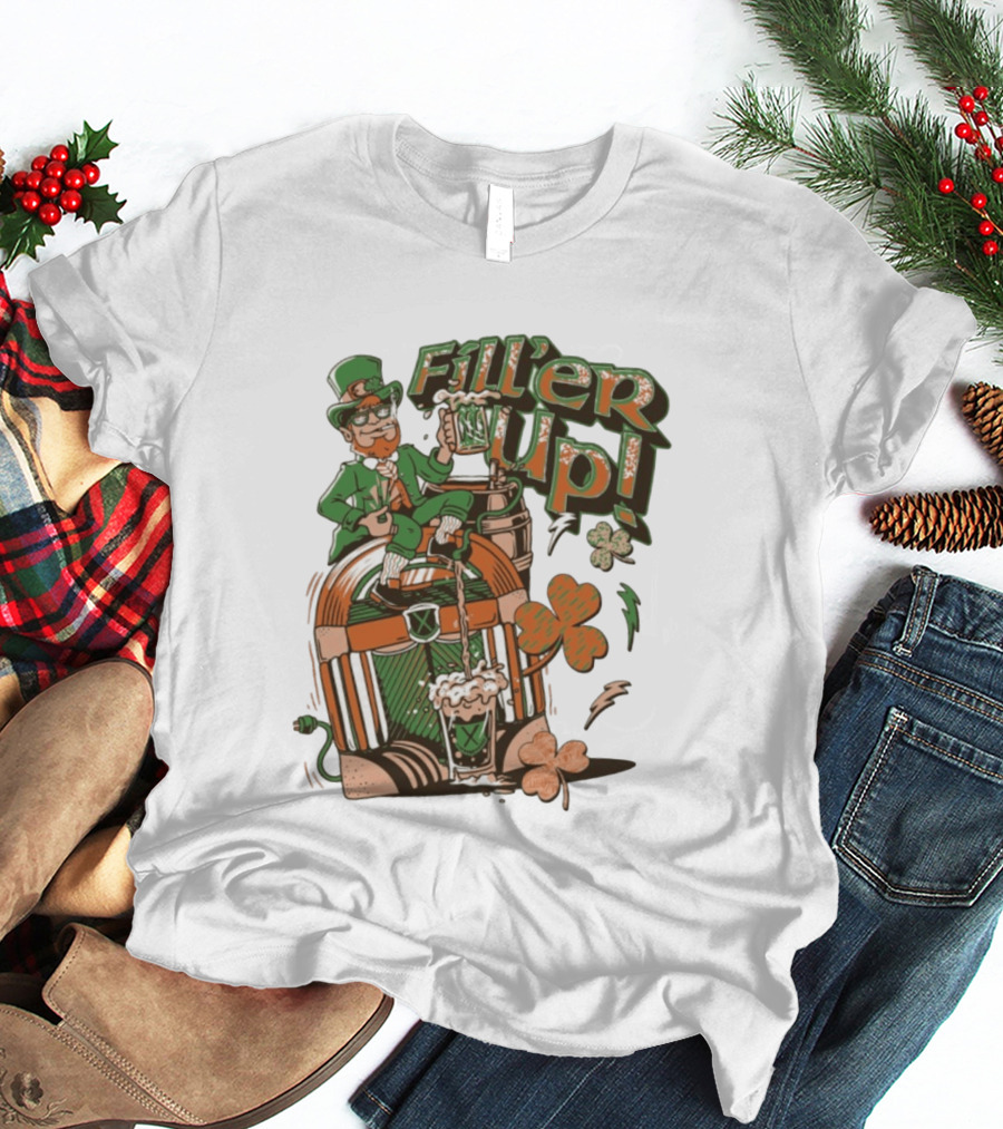 Fill'er Up St. Patrick's Day Leprechaun Beer And Jukebox Celebration T-Shirt