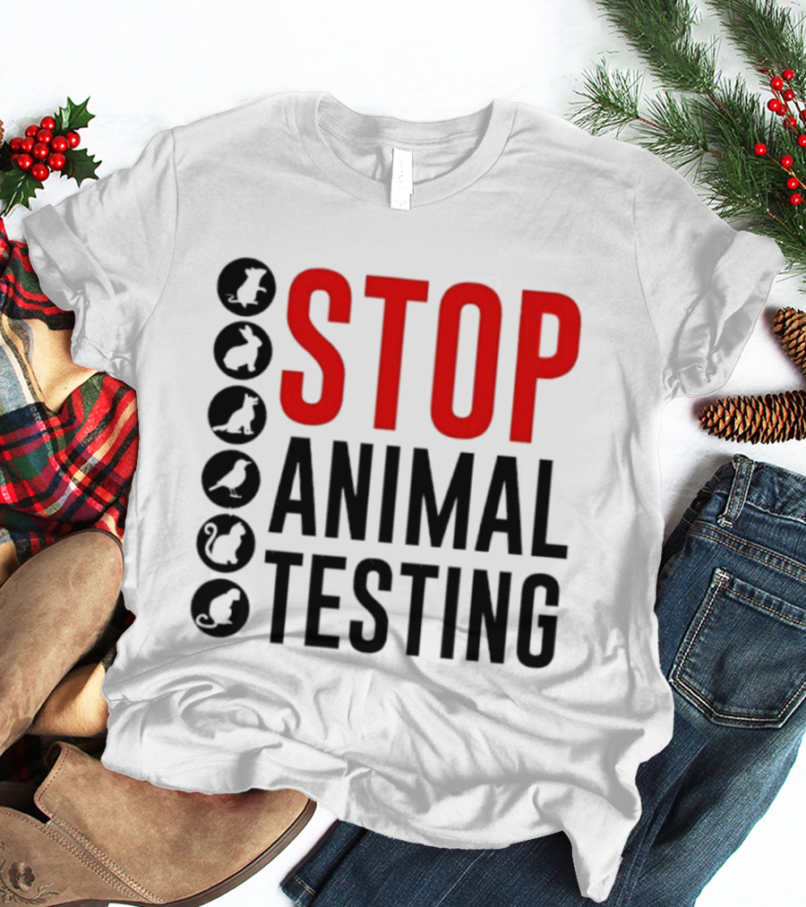 STOP Animal Testing Protest Message With Animal T-Shirt
