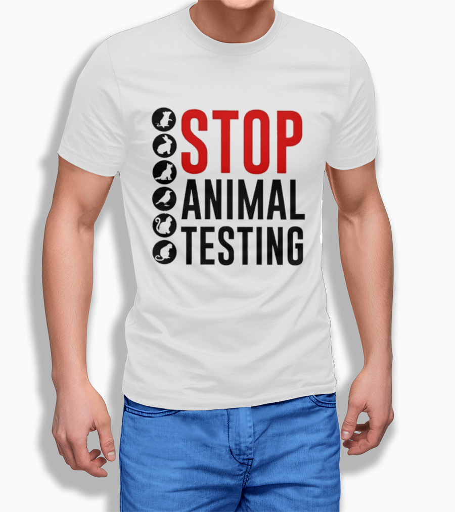 STOP Animal Testing Protest Message With Animal T-Shirt