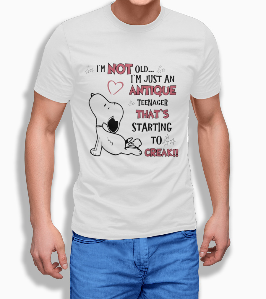 I'm Not Old Just An Antique Teenager Starting To Creak Snoopy Heart Stars T-Shirt