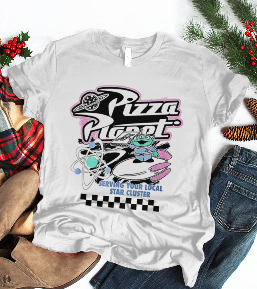 Pizza Planet Toy Story Serving Your Local Star Cluster Alien Spaceship T-Shirt
